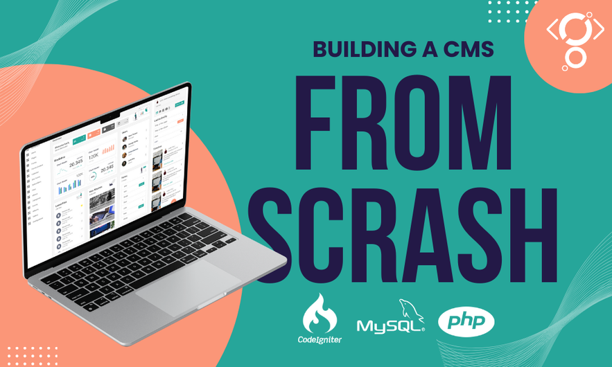 Building a Custom CMS - From Figma to CodeIgniter with Materialize